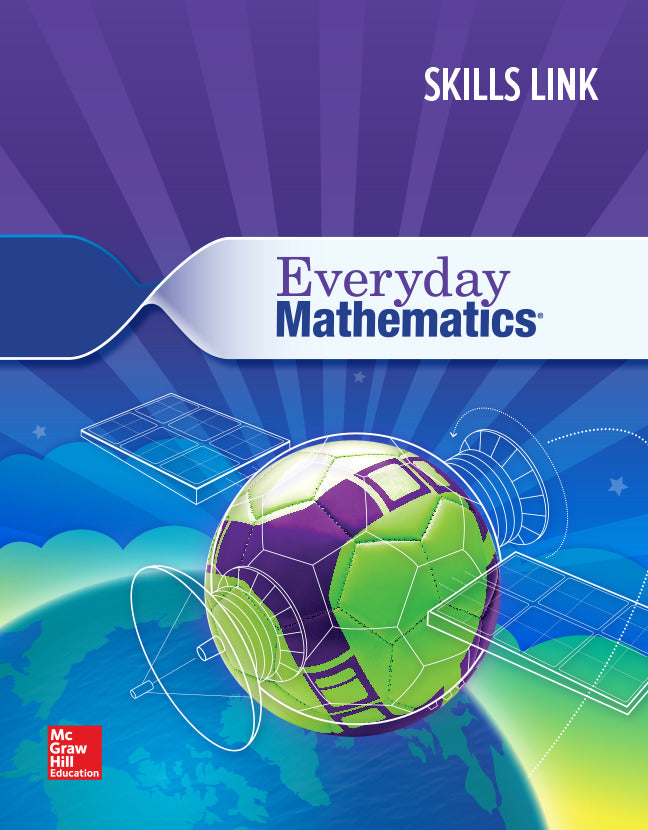 Everyday Mathematics 4 Grade 6 Skills Link Student Booklet