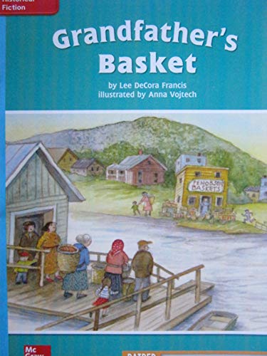 Reading Wonders Leveled Reader Grandfathers Baskets On Level Unit 6 Week 1 Grade 4