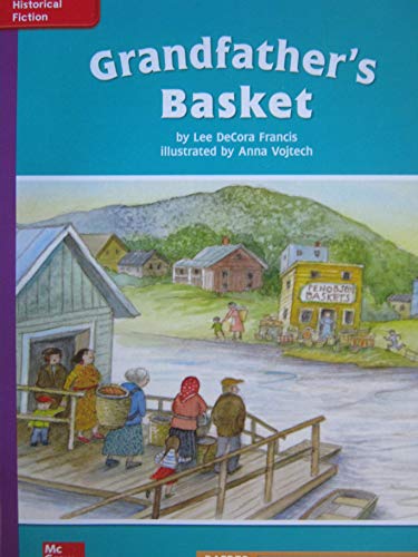 Reading Wonders Leveled Reader Grandfathers Baskets El Unit 6 Week 1 Grade 4