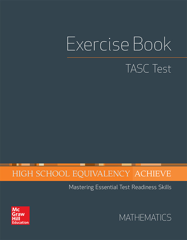 High School Equivalency Achieve Tasc Exercise Book Math