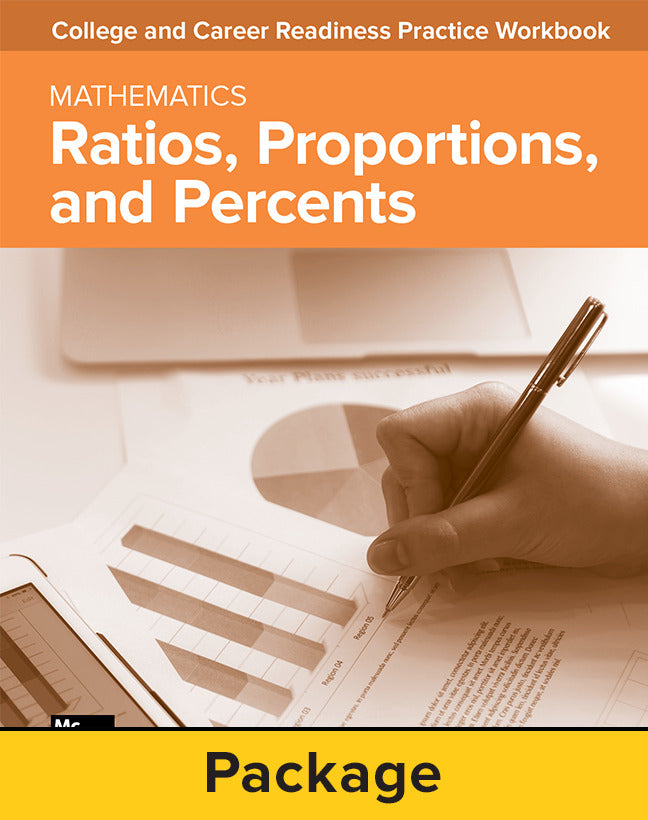College & Career Readiness Skills Practice Workbook Ratios Proportions & Percents 10 Pack
