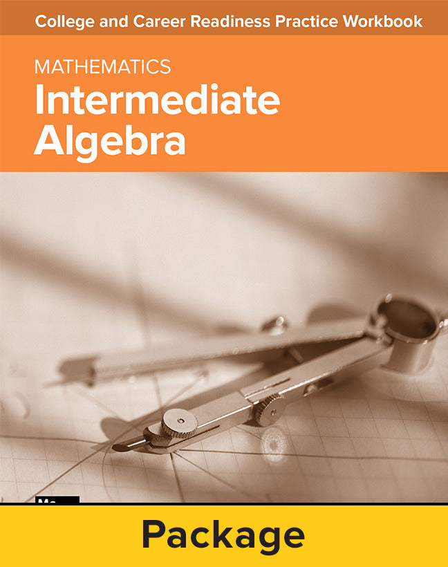 College & Career Readiness Skills Practice Workbook Intermediate Algebra 10 Pack