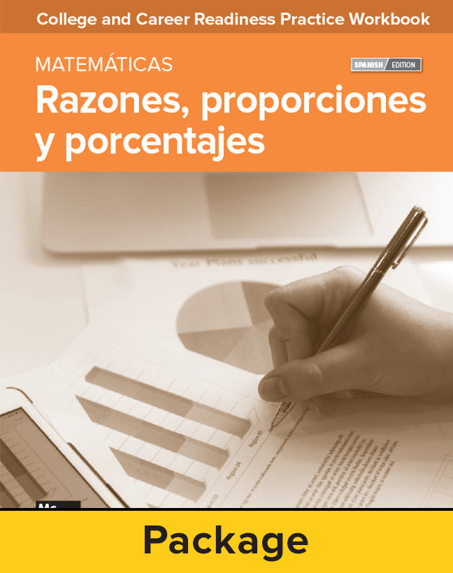 College & Career Readiness Skills Practice Workbook Ratios Proportions & Percents Spanish Edition 10 Pack