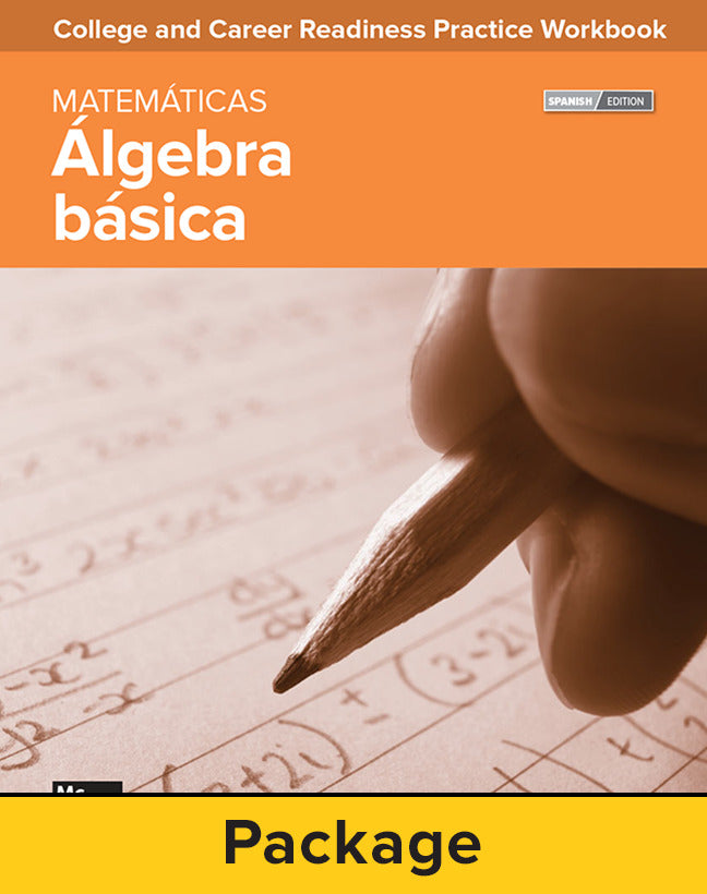 College & Career Readiness Skills Practice Workbook Basic Algebra Spanish Edition 10 Pack