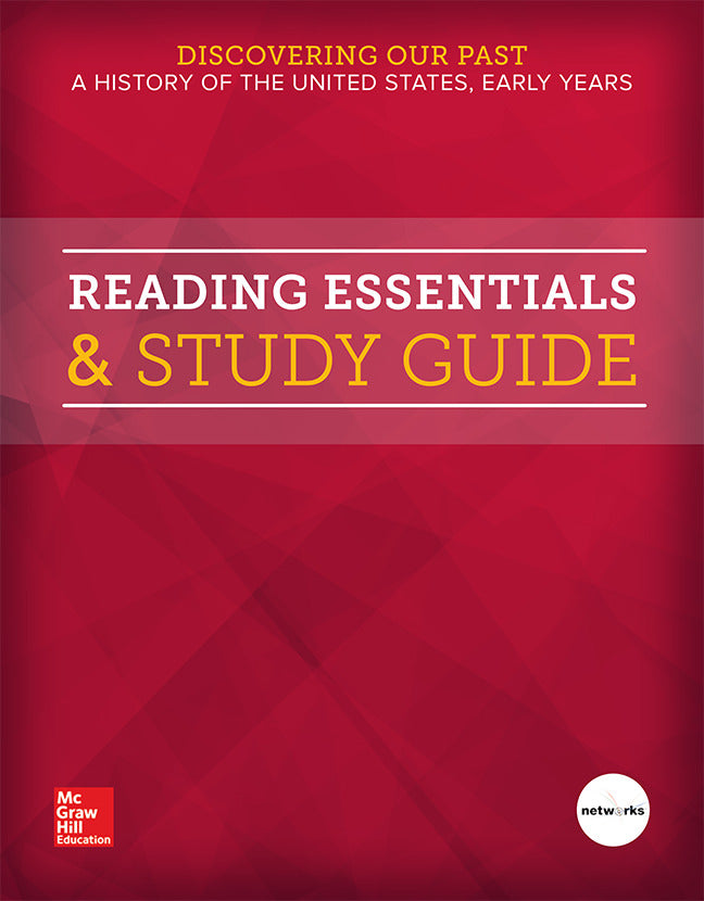 Discovering Our Past A History Of The United States Early Years Reading Essentials & Study Guide Student Edition
