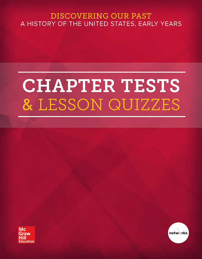 Discovering Our Past A History Of The United States Early Years Chapter Tests & Lesson Quizzes