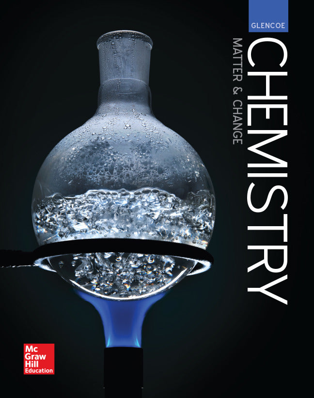 Glencoe Chemistry Matter & Change Student Edition