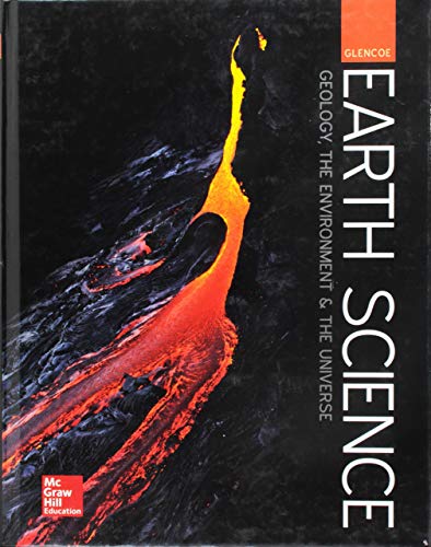 Glencoe Earth Science: GEU, Student Edition (HS EARTH SCI GEO, ENV, UNIV) [Hardcover] McGraw Hill