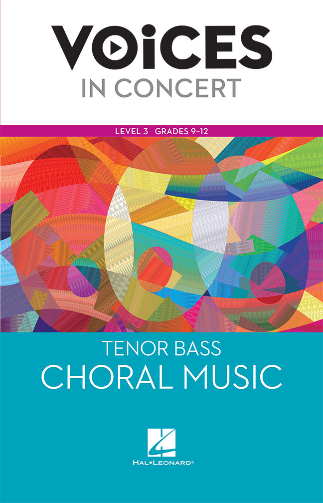Hal Leonard Voices In Concert Level 3 Tenor Bass Choral Music Book Grades 9 12