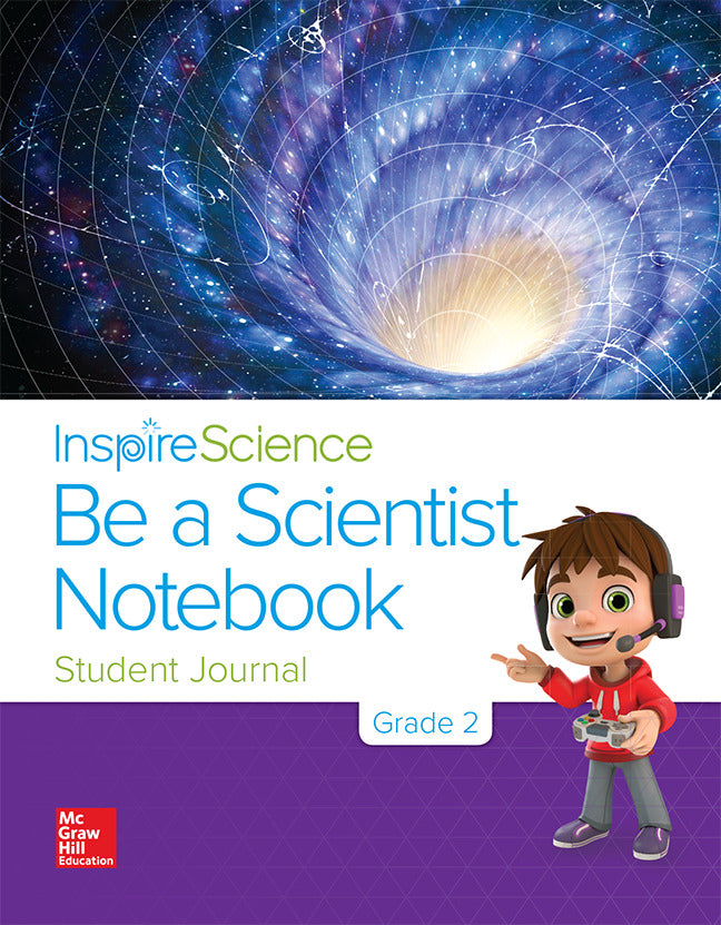 Inspire Science Grade 2 Be A Scientist Notebook 2e