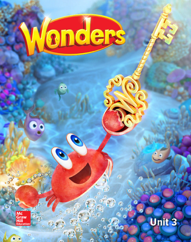 Wonders Reading Writing Workshop Volume 3 Grade K
