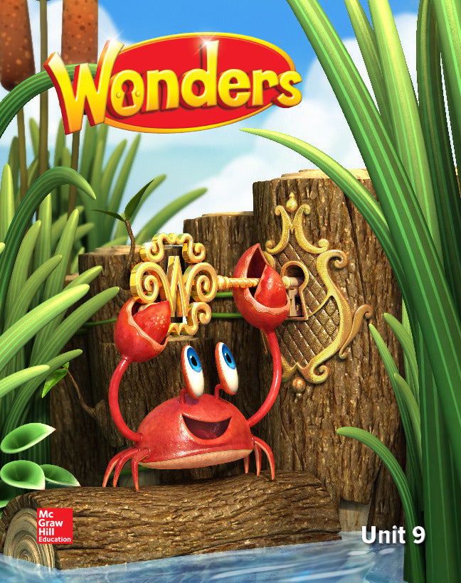 Wonders Reading Writing Workshop Volume 9 Grade K