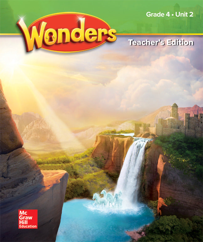 Wonders Grade 4 Teachers Edition Unit 2