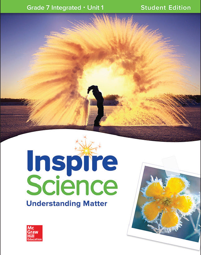 Inspire Science Integrated G7 Write In Student Edition Unit 1