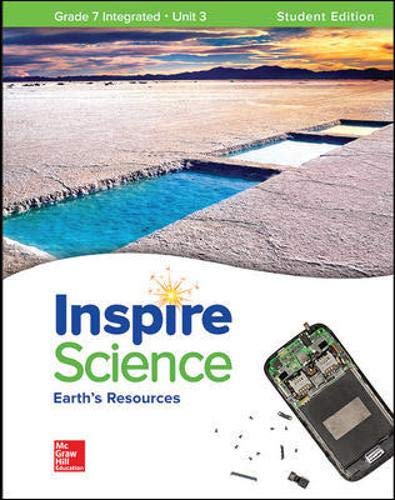 Inspire Science: Integrated G7 Write-In Student Edition Unit 3 (INTEGRATED SCIENCE) [Paperback] McGraw Hill
