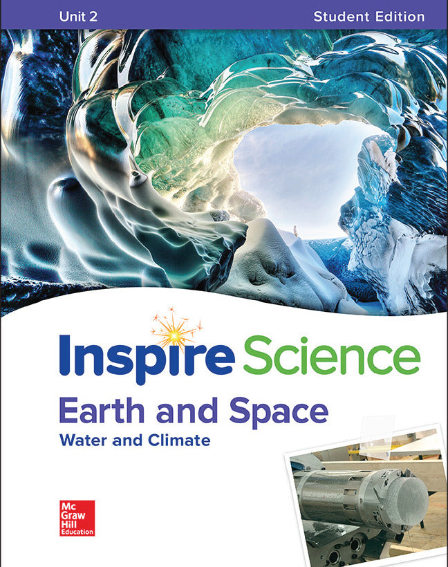 Inspire Science Earth & Space Write In Student Edition Unit 2