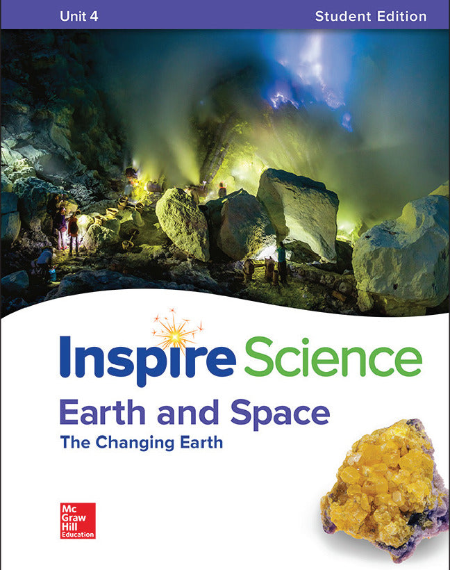 Inspire Science Earth & Space Write In Student Edition Unit 4