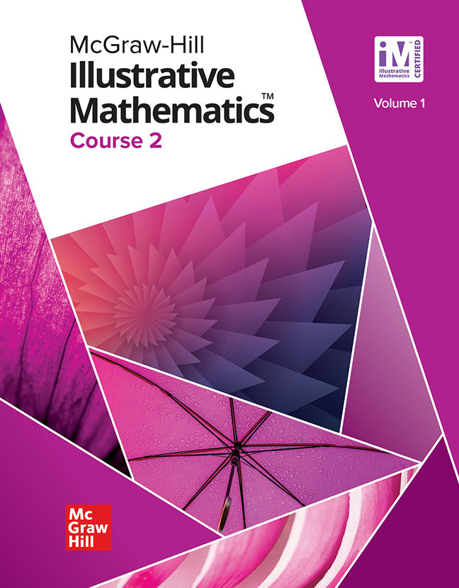 Illustrative Mathematics Course 2 Student Edition Volume 1
