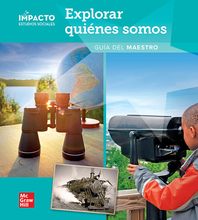 Impacto Social Studies Explorar Quienes Somos Grade 2 Teachers Edition
