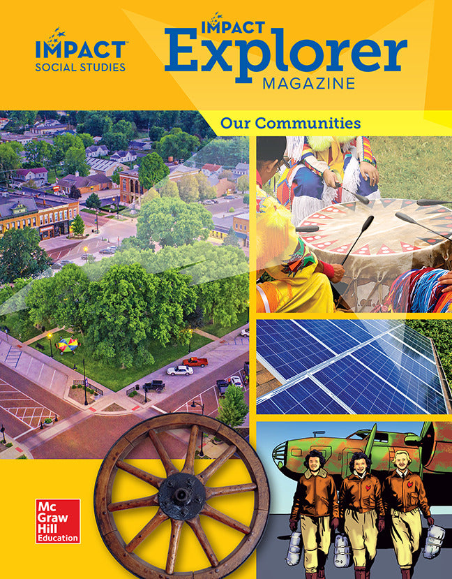 Impact Social Studies Our Communities Grade 3 Impact Explorer Magazine