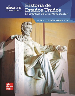 Impacto Social Studies Historia De Estados Unidos La CreaciÃ³n De Una Nueva NaciÃ³n Grade 5 Inquiry Journal