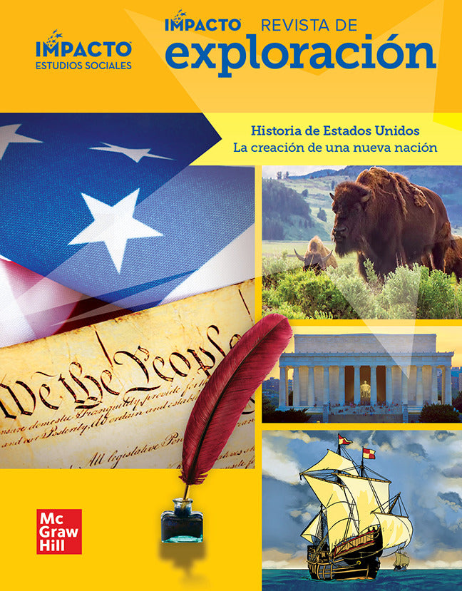 Impacto Social Studies Historia De Estados Unidos La CreaciÃ³n De Una Nueva NaciÃ³n Grade 5 Impact Explorer Magazine