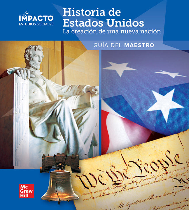 Impacto Social Studies Historia De Estados Unidos La CreaciÃ³n De Una Nueva NaciÃ³n Grade 5 Teachers Edition