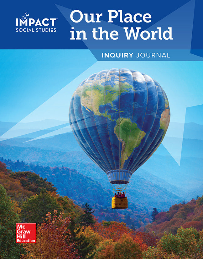 Impact Social Studies Our Place In The World Grade 1 Inquiry Journal