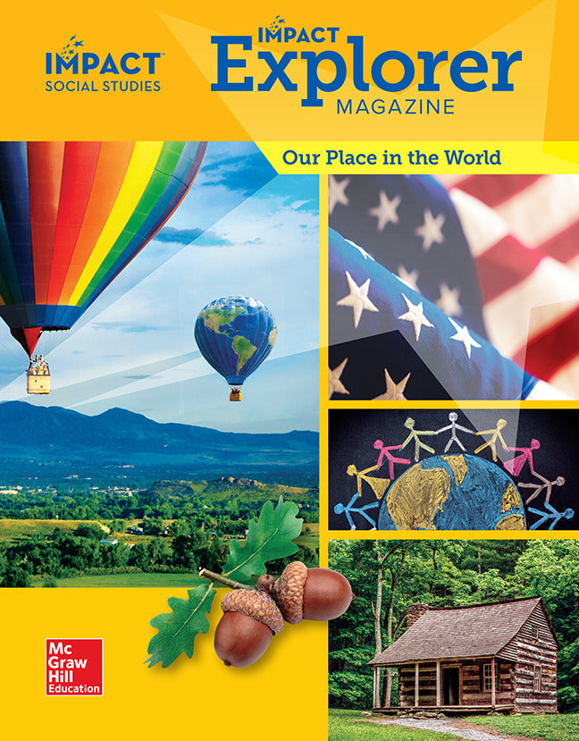 Impact Social Studies Our Place In The World Grade 1 Impact Explorer Magazine