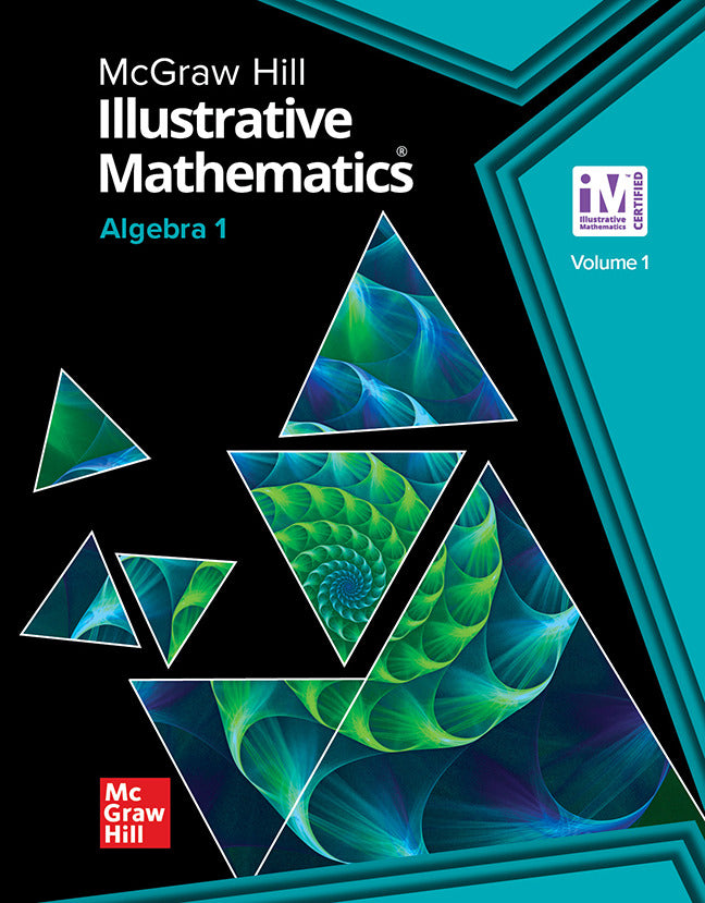 Illustrative Mathematics Algebra 1 Student Edition Volume 1