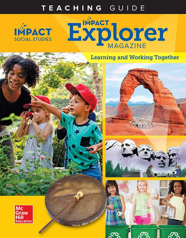 Impact Social Studies Learning & Working Together Grade K Impact Explorer Magazine Teaching Guide