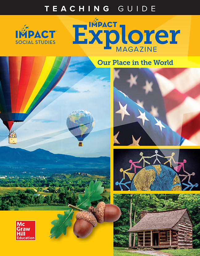 Impact Social Studies Our Place In The World Grade 1 Impact Explorer Magazine Teaching Guide