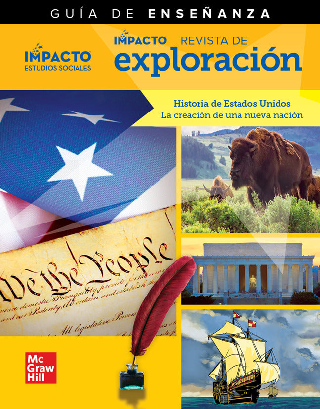 Impacto Social Studies Historia De Estados Unidos La CreaciÃ³n De Una Nueva NaciÃ³n Grade 5 Impact Explorer Magazine Teaching Guide