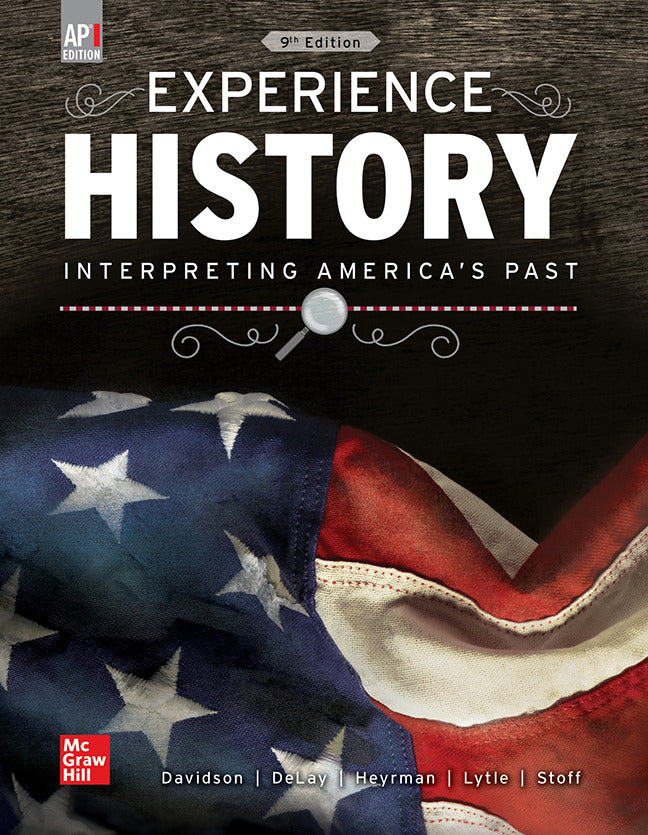 Davidson Experience History Interpreting Americas Past 2019 9e Ap Ed Student Edition