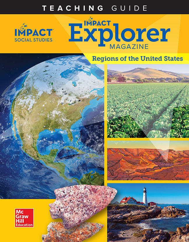Impact Social Studies Regions Of The United States Grade 4 Impact Explorer Magazine Teaching Guide