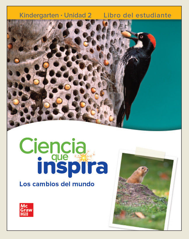 Inspire Science Grade K Spanish Student Edition Unit 2