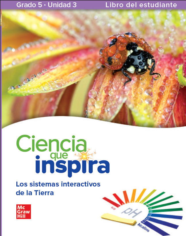 Inspire Science Grade 5 Spanish Student Edition Unit 4