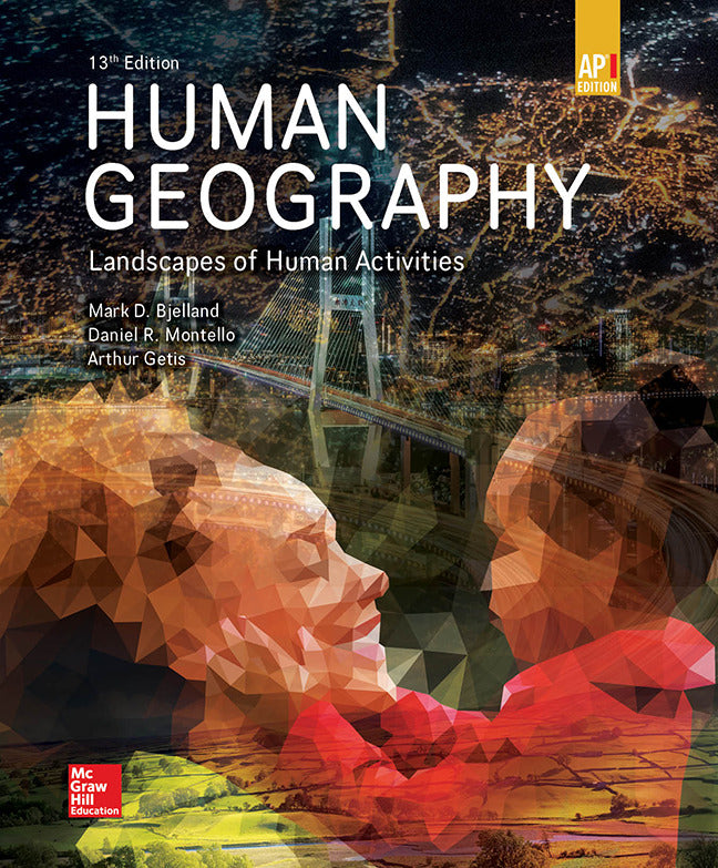 Bjelland Human Geography Landscapes Of Human Activities 2020 13e Ap Ed Student Edition
