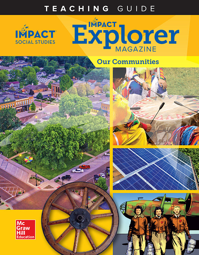 Impact Social Studies Our Communities Grade 3 Impact Explorer Magazine Teaching Guide