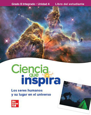 Inspire Science Integrated G8 Spanish Write In Student Edition Unit 4