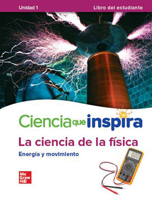 Inspire Science Physical Spanish Write In Student Edition Unit 1