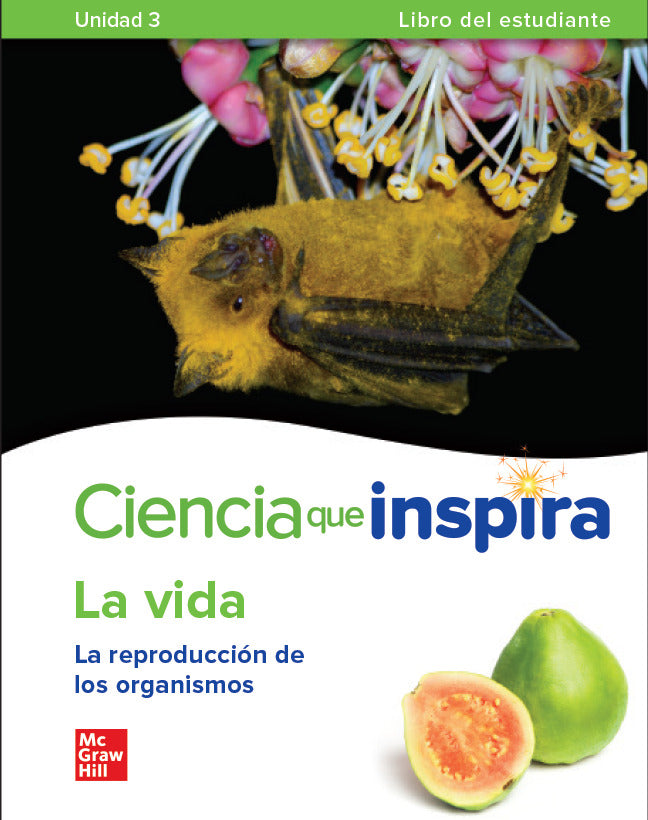 Inspire Science Life Spanish Write In Student Edition Unit 3