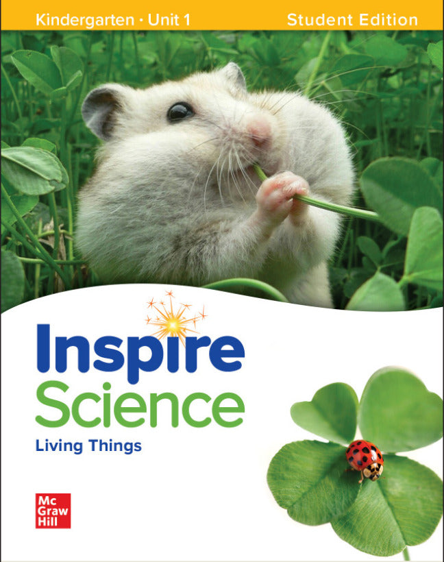 Inspire Science Grade K Student Edition Unit 1