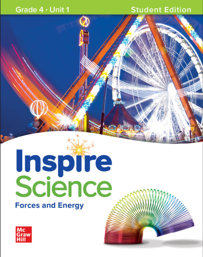 Inspire Science Grade 4 Student Edition Unit 1