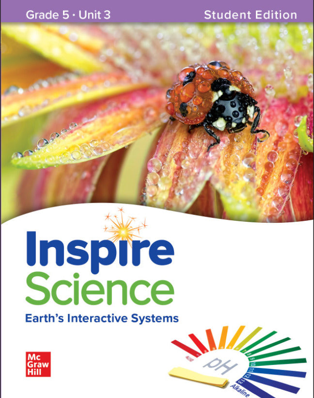 Inspire Science Grade 5 Student Edition Unit 3