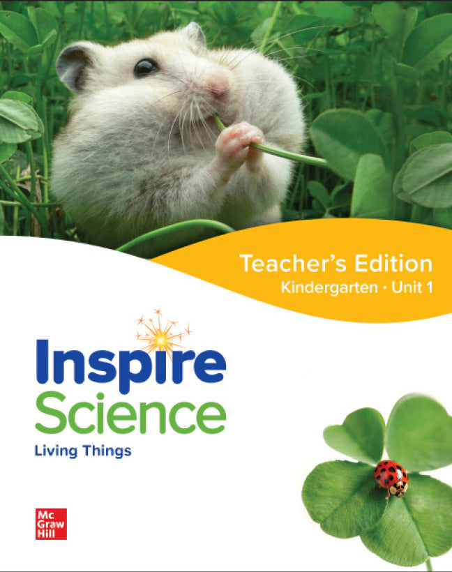 Inspire Science Grade K Teachers Edition Unit 1