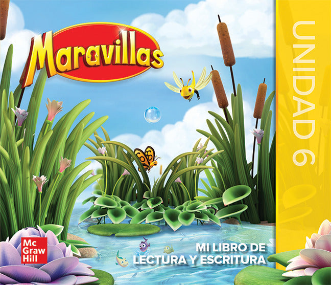 Maravillas Grade K National Reading Writing Companion My Book Unit 6