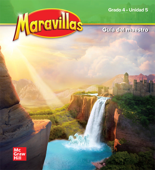 Maravillas Grade 4 National Teachers Edition Unit 5