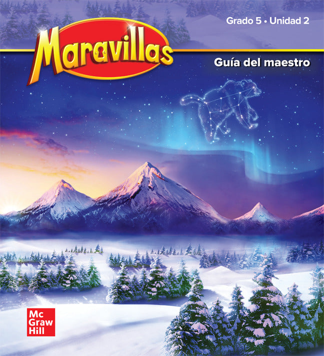 Maravillas Grade 5 National Teachers Edition Unit 2
