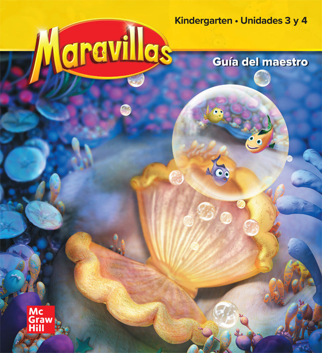 Maravillas Grade K National Teachers Edition Unit 3 4